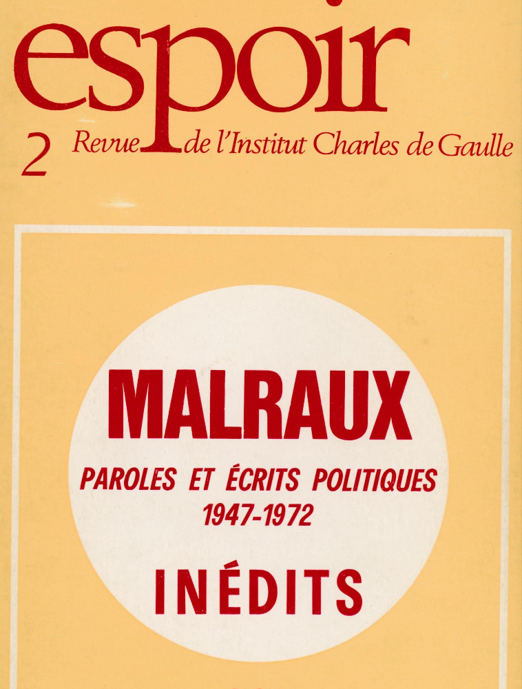 Revue Espoir n°2 – Malraux : Paroles et écrits politiques, 1947-1972