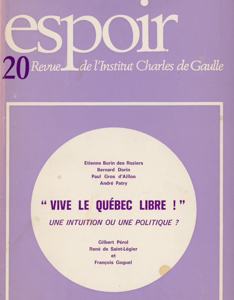 Revue Espoir n°20 – "Vive le Québec libre !" une intuition ou une politique ?