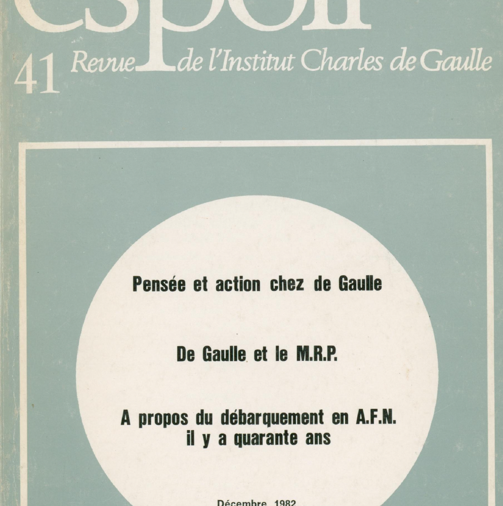Revue Espoir n°41 – Pensée et action chez le général de Gaulle